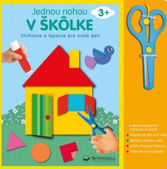 Obrázok Strihanie a lepenie pre malé deti 3+ Jednou nohou v škôlke