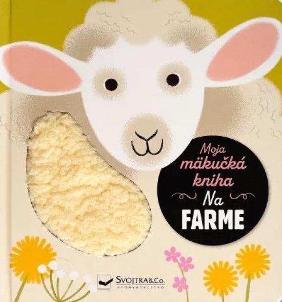Obrazok Moja mäkučká kniha - Na farme