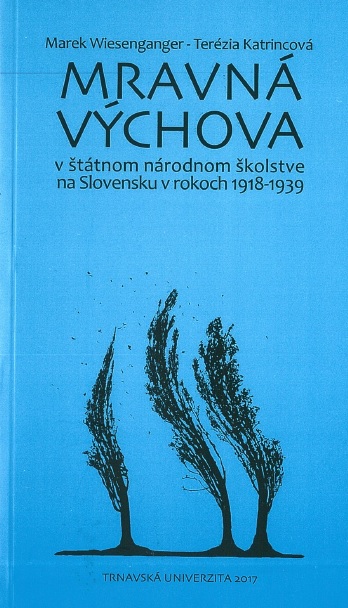 Obrazok Mravná výchova v štátnom národnom školstve na Slovensku v rokoch 1918-1939
