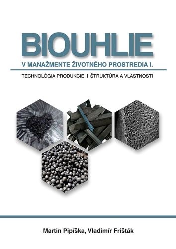 Obrazok Biouhlie v manažmente životného prostredia I. - Technológie produkcie, štruktúra a vlastnosti