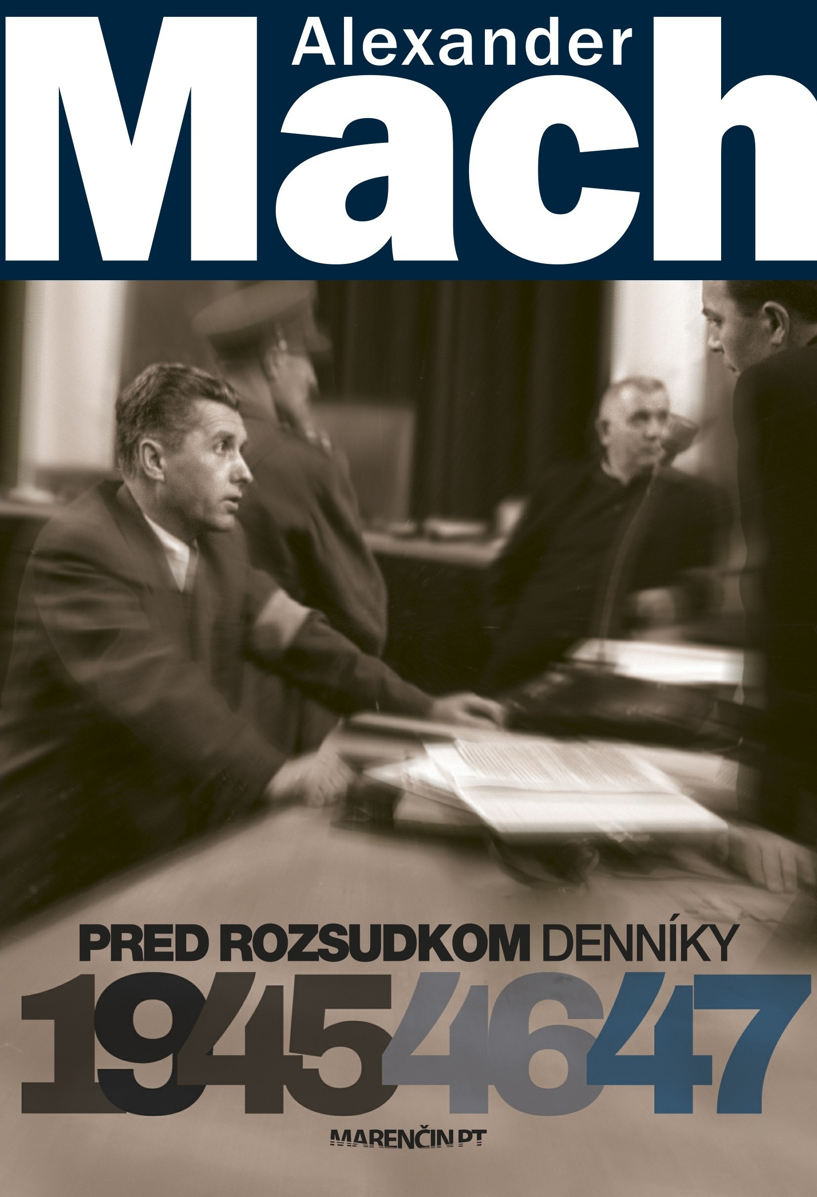 Obrazok Pred rozsudkom - Denníky 1945 – 47