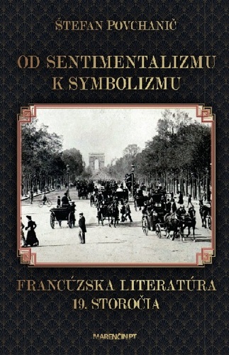 Obrázok Od sentimentalizmu k symbolizmu Francúzska literatúra 19. storočia