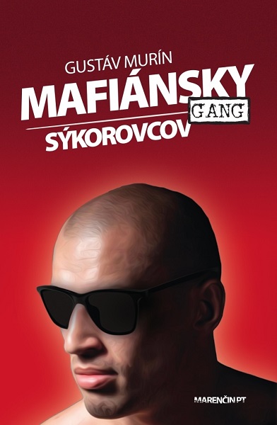Obrazok Mafiánsky gang Sýkorovcov