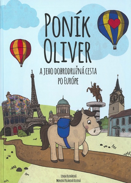 Obrazok Poník Oliver a jeho dobrodružná cesta po Európe