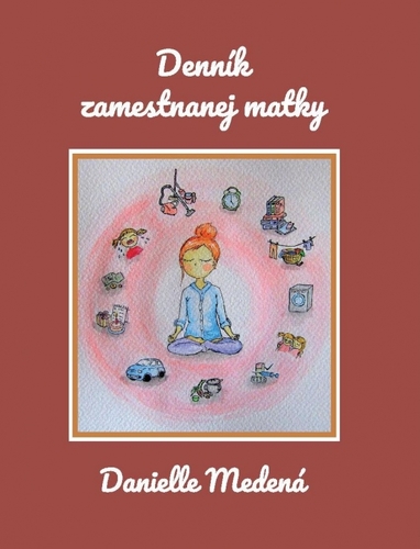 Obrázok Denník zamestnanej matky