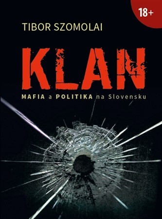 Obrázok Klan (Mafia a politika na Slovensku)