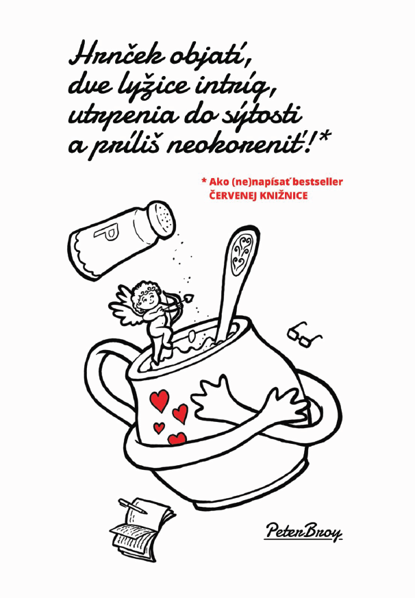 Obrazok Hrnček objatí, dve lyže intríg, utrpenia do sýtosti a príliš neokoreniť!