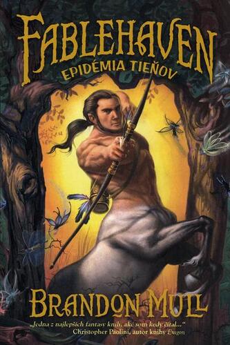 Obrázok Fablehaven 3 - Epidémia tieňov (2. vyd.)
