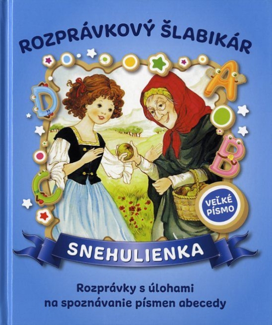 Obrázok Snehulienka - Rozprávkový šlabikár (nov.vydanie)