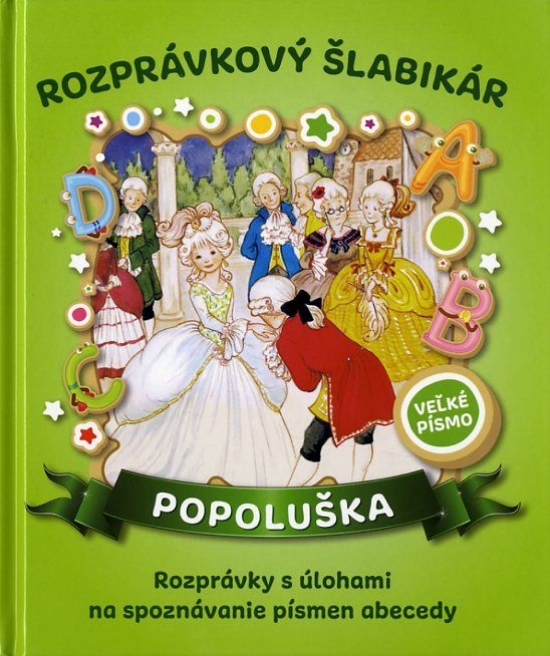 Obrázok Popoluška - Rozprávkový šlabikár (nov.vydanie)