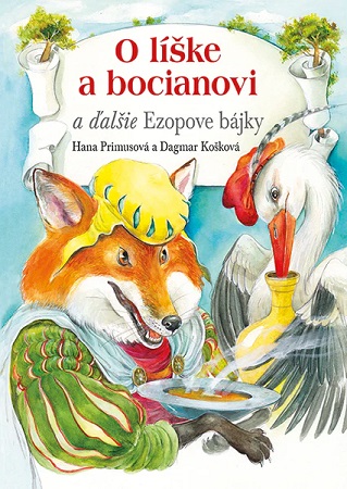 Obrazok O líške a bocianovi a ďalšie Ezopove bájky