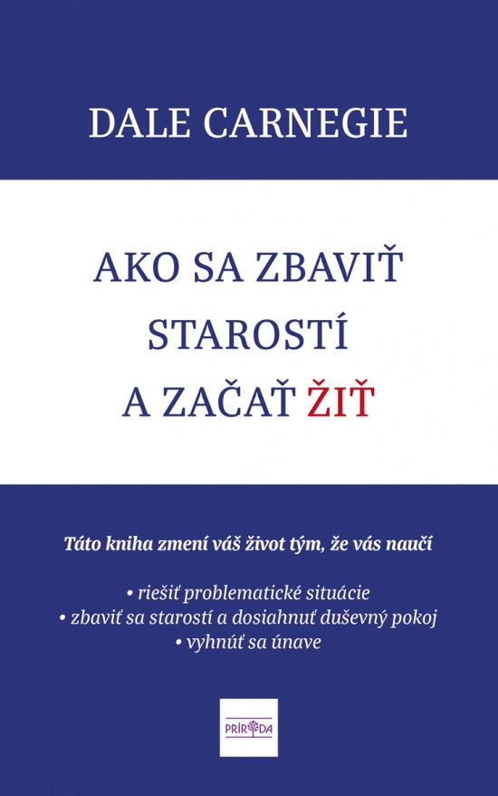 Obrázok Ako sa zbaviť starostí a začať žiť