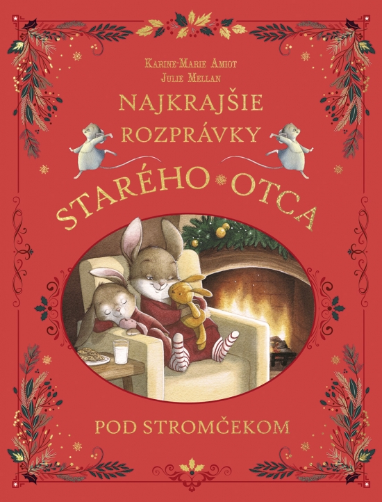 Obrázok Najkrajšie rozprávky starého otca pod stromčekom