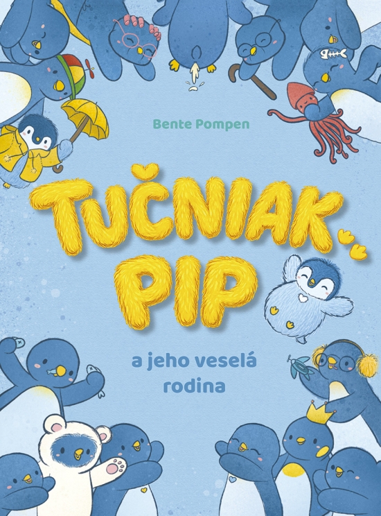 Obrazok Tučniak Pip a jeho veselá rodina
