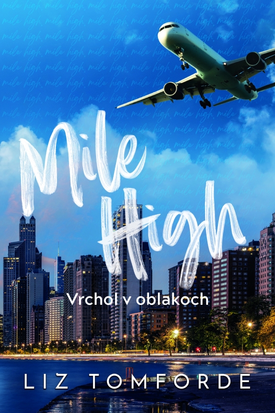 Obrázok Mile High – Vrchol v oblakoch