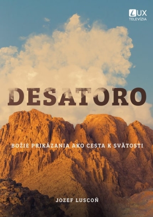 Obrazok Desatoro - Božie prikázania ako cesta k svätosti