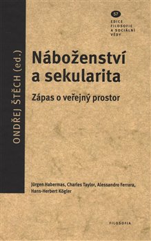 Obrazok Náboženství a sekularita - Zápas o veřejný prostor