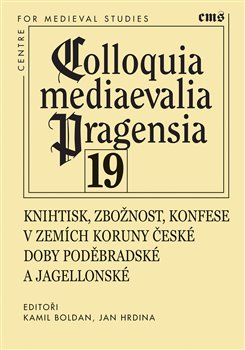 Obrazok Knihtisk, zbožnost, konfese v zemích Koruny české doby poděbradské a jagellonské