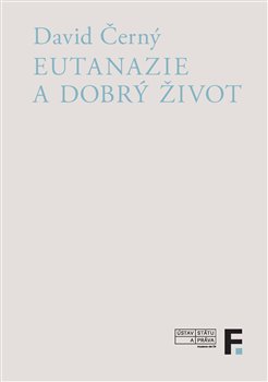 Obrazok Eutanazie a dobrý život