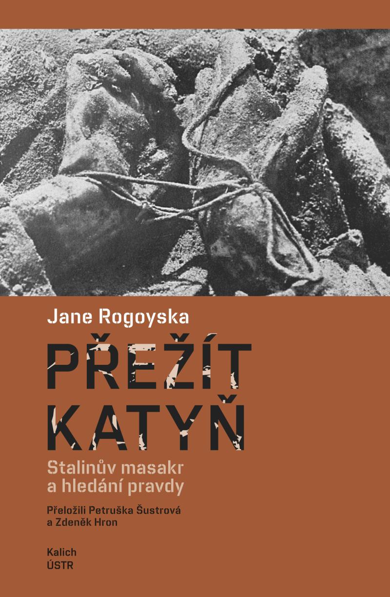 Obrázok Přežít Katyň - Stalinův masakr a hledání