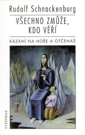 Obrázok Všechno zmůže, kdo věří