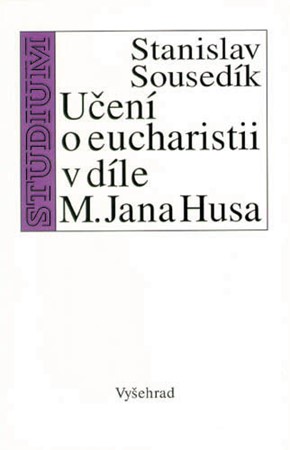 Obrázok Učení o eucharistii v díle M. Jana Husa