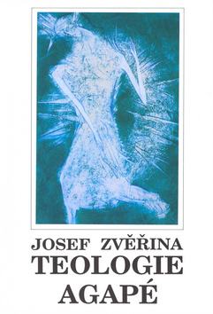 Obrázok Teologie Agapé I.