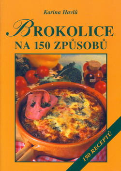 Obrázok Brokolice na 150 způsobů