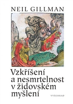 Obrázok Vzkříšení a nesmrtelnost v židovském myšlení