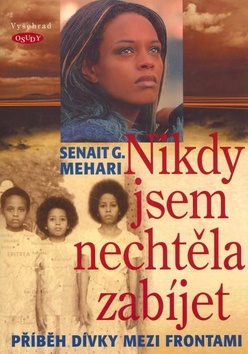 Obrázok Nikdy jsem nechtěla zabíjet