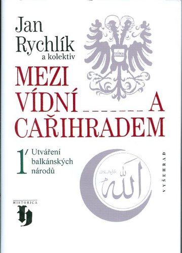 Obrázok Mezi Vídní a Cařihradem 1.