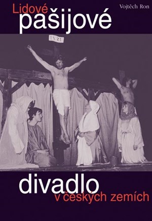 Obrázok Lidové pašijové divadlo v českých zemích