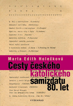 Obrázok Cesty českého katolického samizdatu