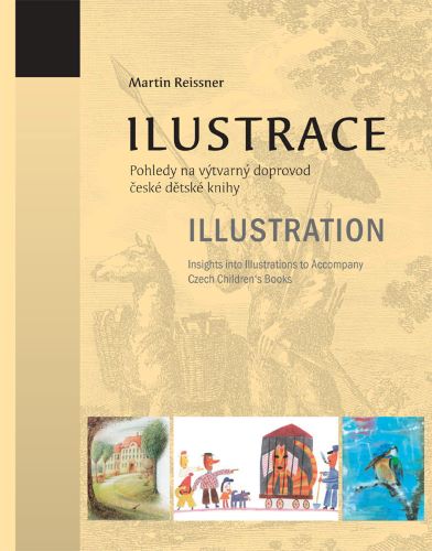 Obrazok Ilustrace / Illustration - Pohledy na výtvarný doprovod české dětské knihy / Insights into Illustrations to Accompany Czech Childrens Books