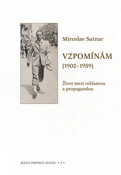 Obrazok Vzpomínám (1902–1959) - Život mezi reklamou a propagandou