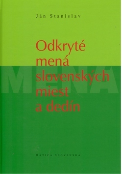 Obrázok Odkryté mená slovenských miest a dedín
