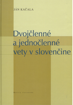 Obrázok Dvojčlenné a jednočlenné vety v slovenčine