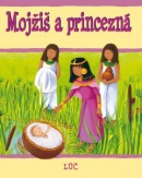 Obrazok Mojžiš a princezná - Biblické príbehy pre deti