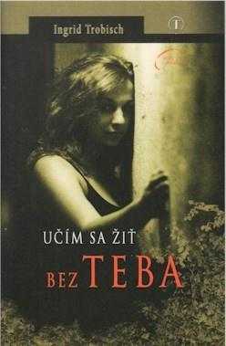 Obrázok Učím sa žiť bez teba