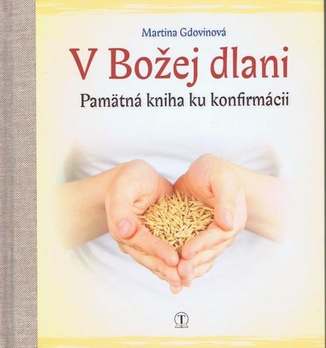 Obrázok V božej dlani - Pamätná kniha ku konfirmácii