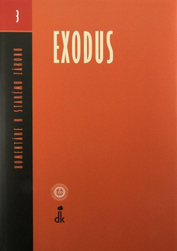 Obrazok Exodus - Komentáre k Starému Zákonu (zväzok 3)