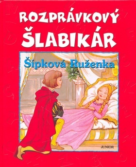 Obrázok Rozprávkový šlabikár - Šípová Ruženka