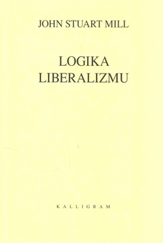 Obrázok Logika liberalizmu