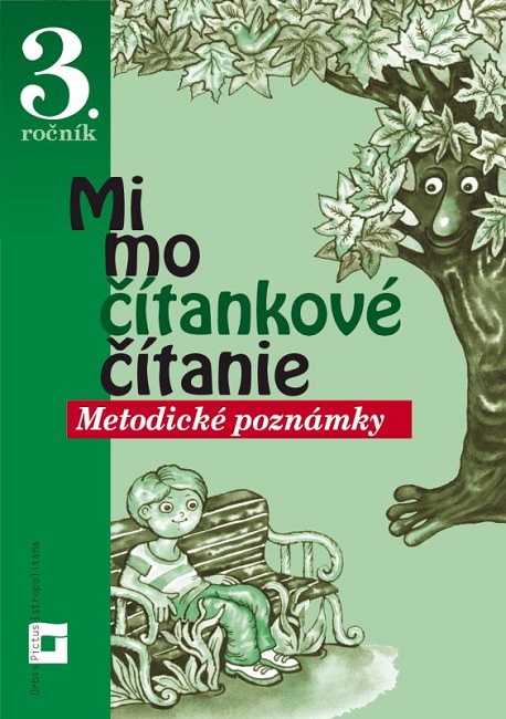 Obrazok Mimočítankové čítanie - 3. ročník (Metodické poznámky)