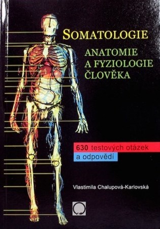 Obrázok Somatologie - Anatomie a fyziologie člověka - 3.vydání