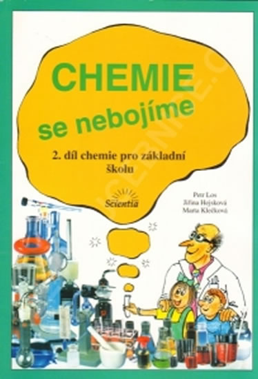 Obrázok Chemie se nebojíme - 2. díl chemie pro ZŠ