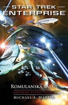 Obrázok Star Trek Enterprise: Romulanská válka - Odvážně vstříc bouři