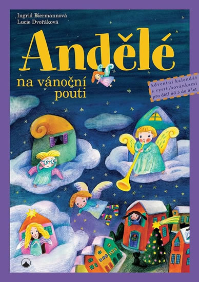 Obrázok Andělé na vánoční pouti - Adventní kalen