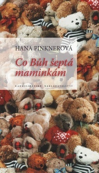 Obrázok Co Bůh šeptá maminkám