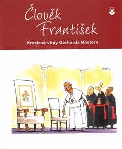 Obrázok Člověk František - Kreslené vtipy Gerhar